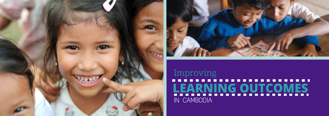 Improving learning outcomes in Cambodia